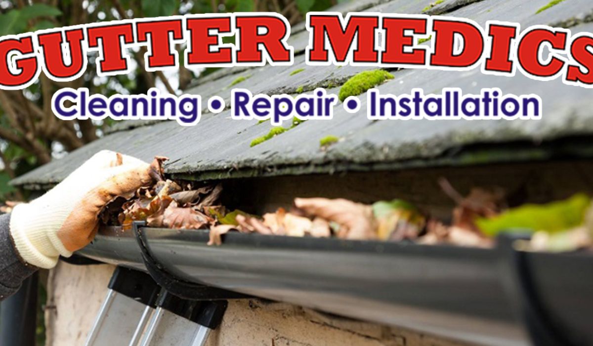 Gutter Medics cleaning, repair, and installation services